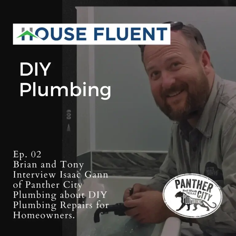 Read more about the article Podcast: Season 4 Episode 7 – DIY Plumbing Repairs: Interview With Isaac Gann of Panther City Plumbing