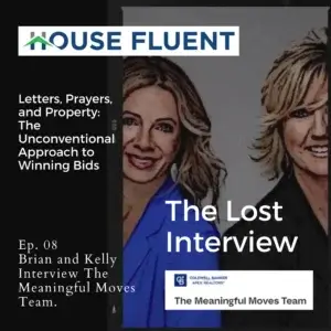Read more about the article Podcast: Season 4 Episode 8 – The Lost Interview – Letters, Prayers, and Property: The Unconventional Approach to Winning Bids